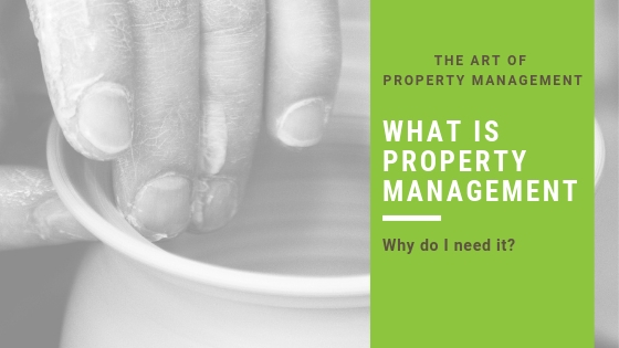 What is the Art Form Called Property Management?
